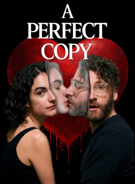 دانلود فیلم A Perfect Copy 2026