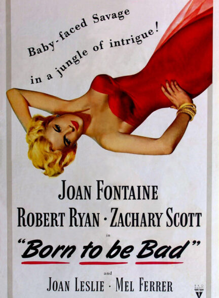 دانلود فیلم Born to Be Bad