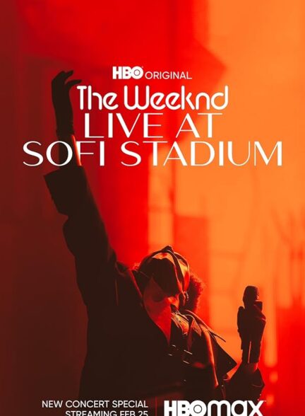 دانلود فیلم The Weeknd: Live at SoFi Stadium 2023