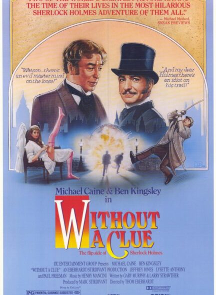 دانلود فیلم Without a Clue 1988