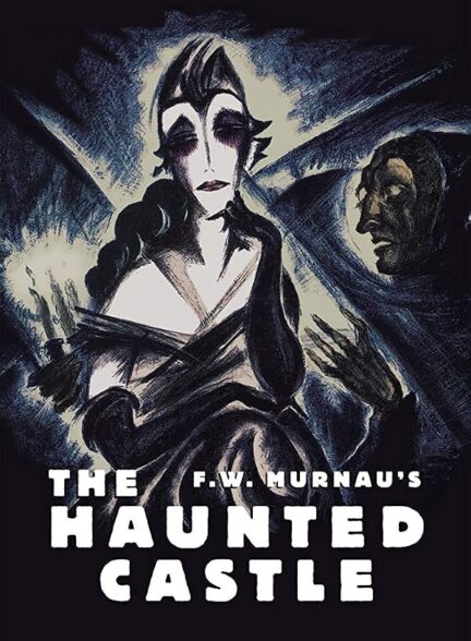 دانلود فیلم The Haunted Castle 1921
