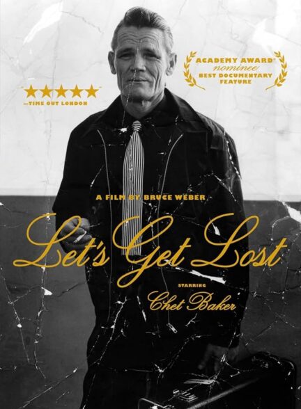دانلود فیلم Let’s Get Lost 1988