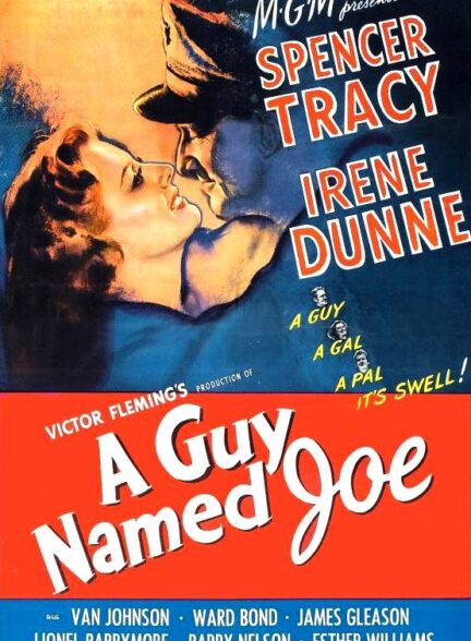 دانلود فیلم A Guy Named Joe 1943