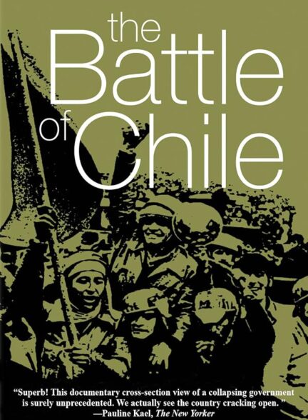 دانلود فیلم The Battle of Chile: Part I 1975