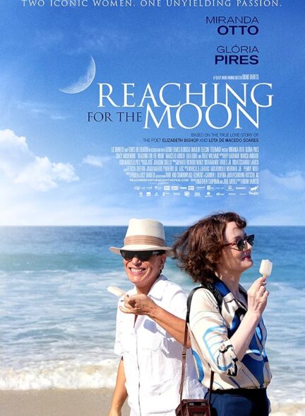 دانلود فیلم Reaching for the Moon 2013