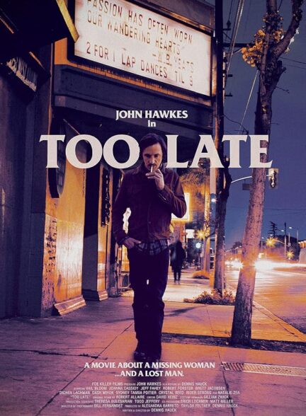 دانلود فیلم Too Late 2015