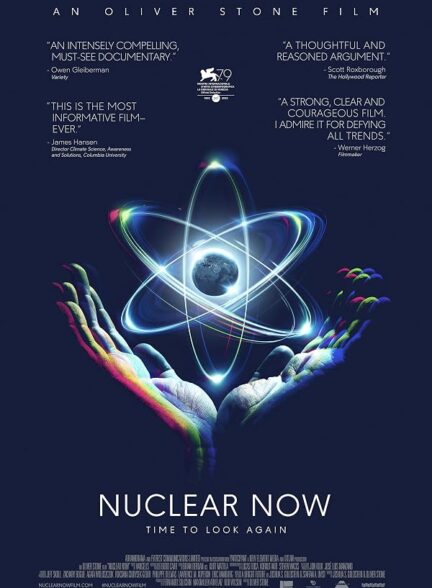 دانلود فیلم Nuclear Now 2022