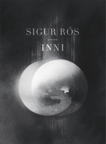 دانلود فیلم Sigur Rós: Inni 2011