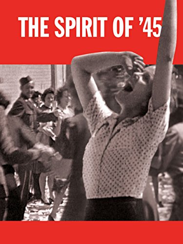 دانلود فیلم The Spirit of ’45