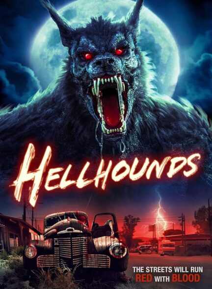 دانلود فیلم Hellhounds 2024