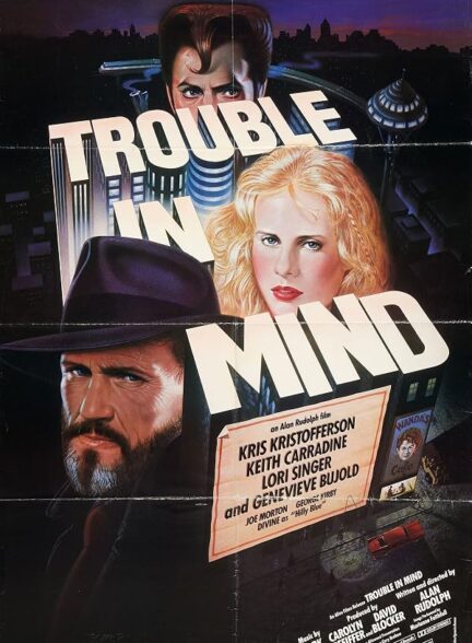دانلود فیلم Trouble in Mind 1985