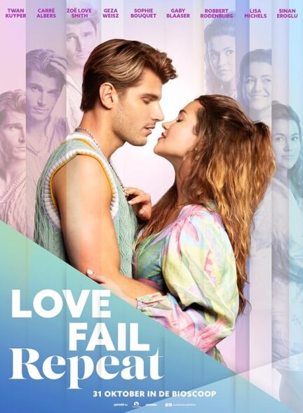 دانلود فیلم Love Fail Repeat 2025