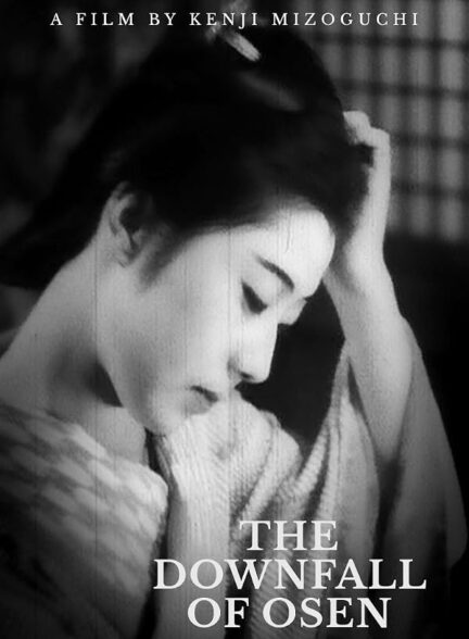 دانلود فیلم The Downfall of Osen 1935