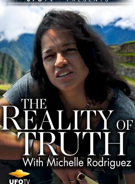 دانلود فیلم The Reality of Truth 2016