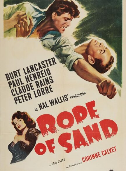 دانلود فیلم Rope of Sand