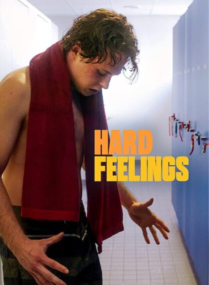 دانلود فیلم Hard Feelings