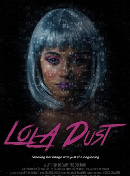دانلود فیلم Lola Dust 2024