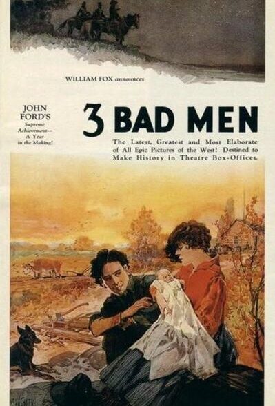 دانلود فیلم 3 Bad Men 1926