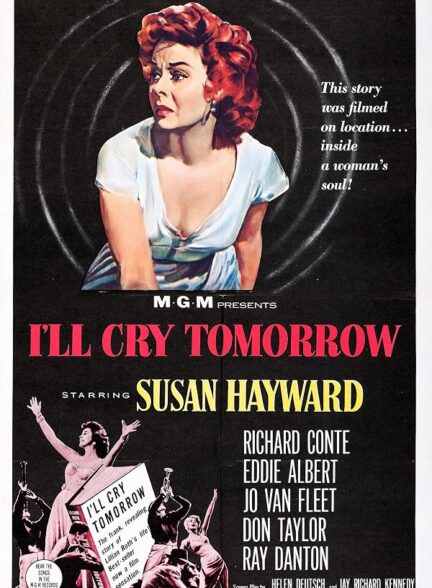 دانلود فیلم I’ll Cry Tomorrow