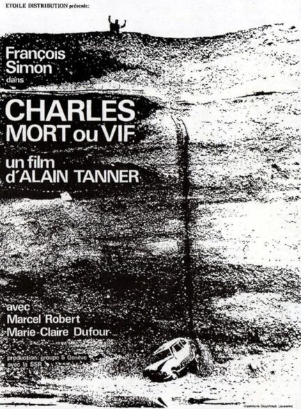 دانلود فیلم Charles, Dead or Alive 1969