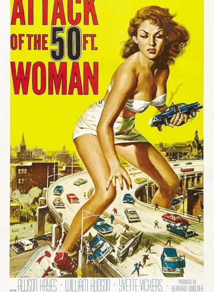 دانلود فیلم Attack of the 50 Foot Woman 1958