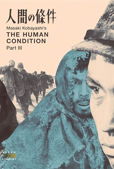 دانلود فیلم The Human Condition III: A Soldier’s Prayer 1961