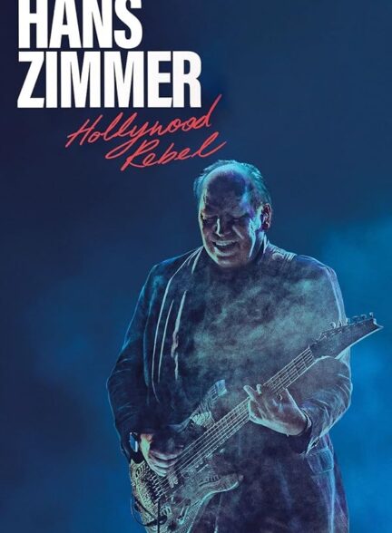 دانلود فیلم Hans Zimmer: Hollywood Rebel 2022