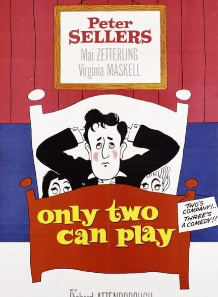 دانلود فیلم Only Two Can Play 1962