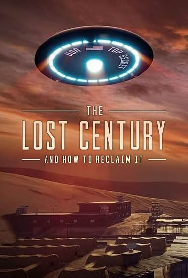 دانلود فیلم The Lost Century: And How to Reclaim It 2023