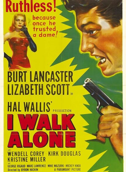 دانلود فیلم I Walk Alone