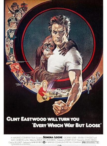 دانلود فیلم Every Which Way But Loose 1978
