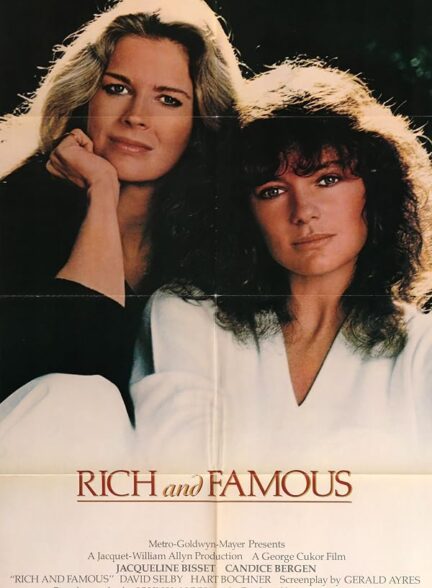 دانلود فیلم Rich and Famous 1981