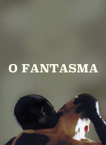 دانلود فیلم O Fantasma 2000