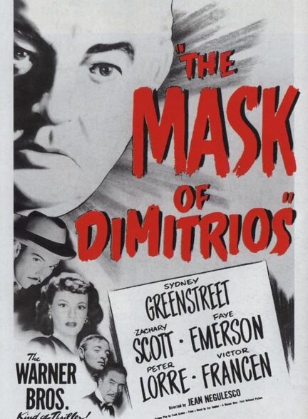 دانلود فیلم The Mask of Dimitrios 1944