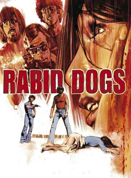 دانلود فیلم Rabid Dogs 1974