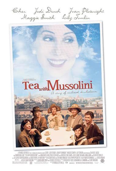 دانلود فیلم Tea with Mussolini 1999