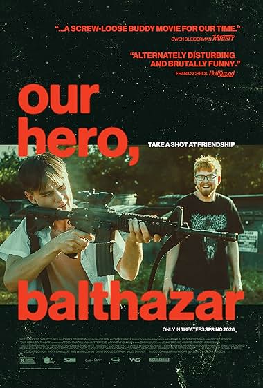 دانلود فیلم Our Hero, Balthazar 2025