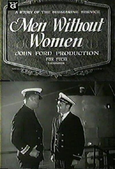دانلود فیلم Men Without Women 1930