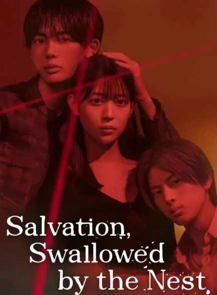 دانلود سریال Salvation, Swallowed by the Nest