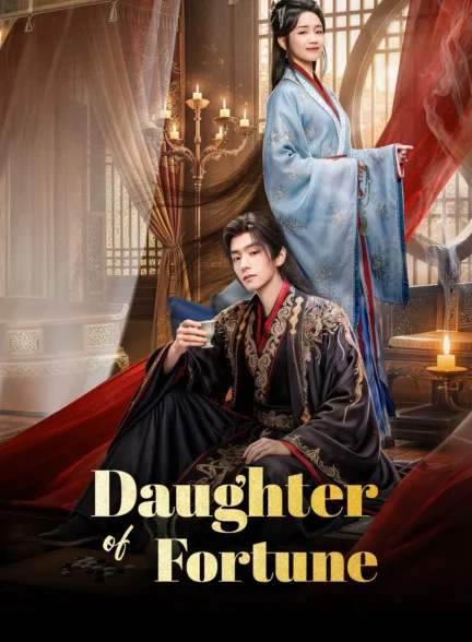 دانلود فیلم Daughter of Fortune